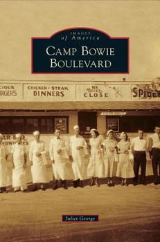Camp Bowie Boulevard - Book  of the Images of America: Texas