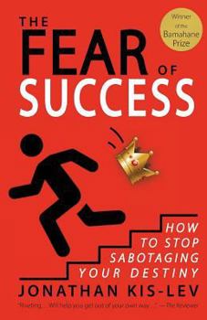 Paperback Fear of Success: An Emotional Manual Book