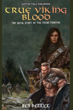 Paperback True Viking Blood: Untold Story of the Viking Princess [Large Print] Book