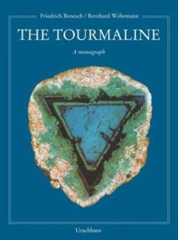 Hardcover Tourmaline: A Monograph Book