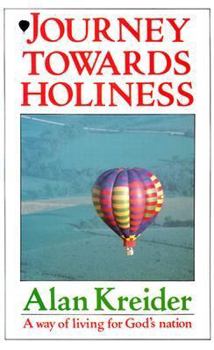 Paperback Journey Towards Holiness: A Way of Living for God's Nation Book