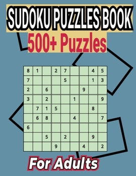 Paperback Sudoku Puzzles Book 500+ Puzzles for Adults: Easy to Medium Puzzles with Answers Book