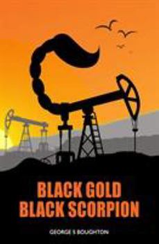 Paperback Black Gold - Black Scorpion Book