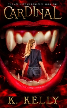 Paperback Cardinal: The Affinity Chronicles Book One Book