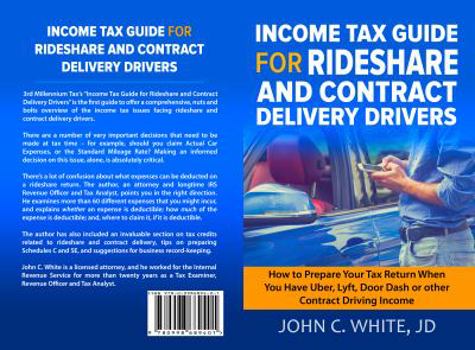 Paperback Income Tax Guide for Rideshare and Contract Delivery Drivers: How to Prepare Your Tax Return When You Have Uber, Lyft, DoorDash or other Contract Driv Book