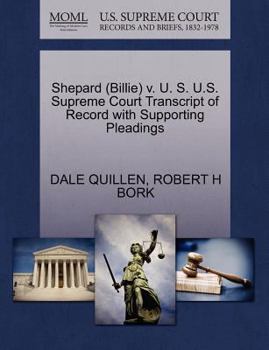 Paperback Shepard (Billie) V. U. S. U.S. Supreme Court Transcript of Record with Supporting Pleadings Book