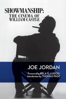 Paperback Showmanship: The Cinema of William Castle Book