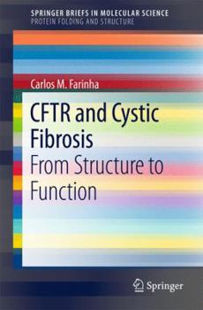Paperback Cftr and Cystic Fibrosis: From Structure to Function Book