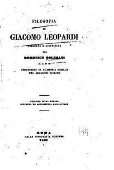 Paperback Filosofia di Giacomo Leopardi raccolta e disaminata per Domenico Solimani [Italian] Book