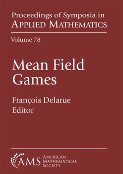 Paperback Mean Field Games (78) (Proceedings of Symposia in Applied Mathematics) Book