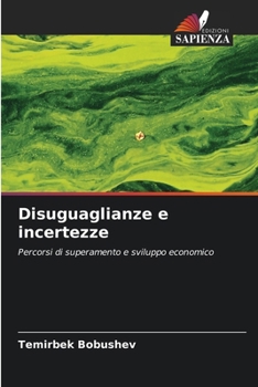 Disuguaglianze e incertezze (Italian Edition)