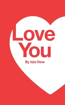 Paperback Ten Thousand I Love You's: A Novelty Book