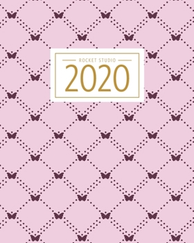 2020: January 2020 - December 2020 Weekly & Monthly Planner & Diary: Beautiful Butterfly Pattern Pink : Week to View A4 Medium Size Organizer with ... At A Glance (Rocket Studio 2020 Planners)