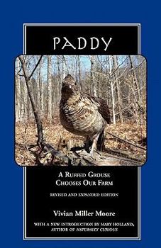 Paddy: A Ruffed Grouse Chooses Our Farm