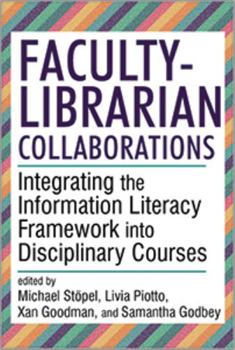 Paperback Faculty-Librarian Collaborations Book