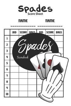 Paperback Spades Scorebook: 100 Spades Score Sheets Book