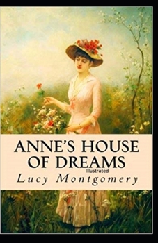 Anne's House of Dreams Illustrated