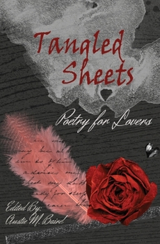Paperback Tangled Sheets: Poetry for Lovers Book