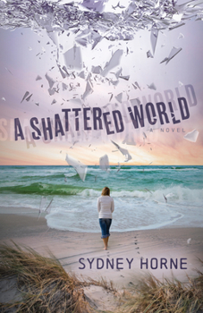 Paperback A Shattered World Book