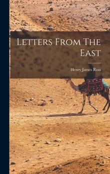 Hardcover Letters From The East Book