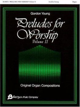 Paperback Preludes for Worship, Volume 2: Original Organ Compositions Book