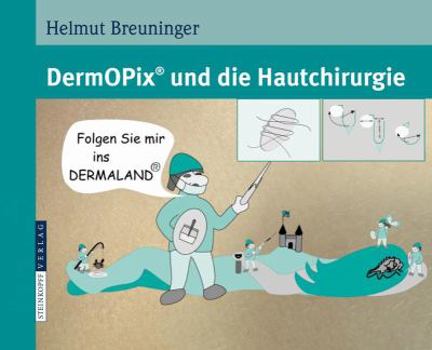 Paperback Dermopix(r) Und Die Hautchirurgie [German] Book