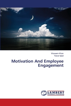 Paperback Motivation And Employee Engagement Book