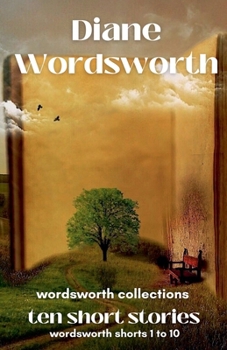 Paperback Ten Short Stories: Wordsworth Shorts 1 - 10 Book