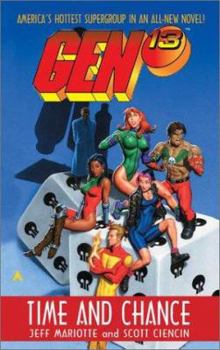 Mass Market Paperback Gen 13: Time and Chance Book