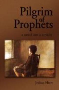 Paperback Pilgrim of Prophets Book