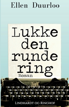 Lukke den runde ring