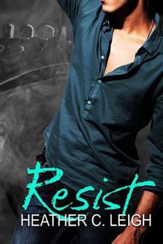 Resist - Book #3 of the Sphere of Irony