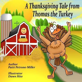 Paperback A Thanksgiving Tale From Thomas Turkey Book