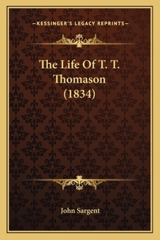 Paperback The Life Of T. T. Thomason (1834) Book