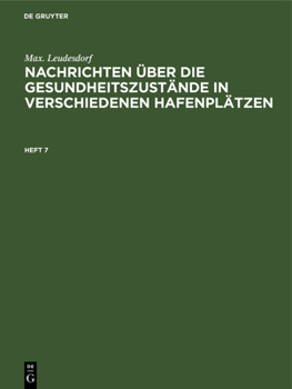 Nachrichten über die Gesundheitszustände in verschiedenen Hafenplätzen