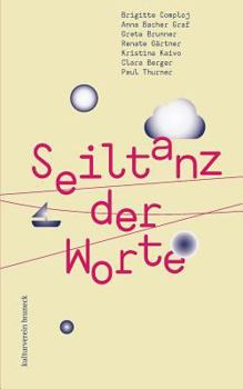 Paperback Seiltanz der Worte: Brunecker Schreibwerkstatt [German] Book