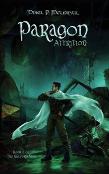 Hardcover Paragon Attrition: An Epic Nobledark Military Fantasy Book