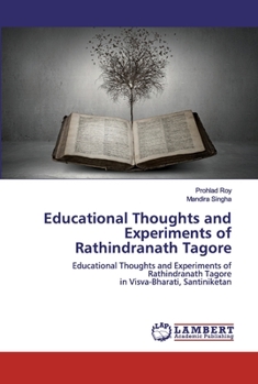 Paperback Educational Thoughts and Experiments of Rathindranath Tagore Book