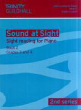 Paperback Sound at Sight Piano: Grades 3-4 Bk. 2 (Sound at Sight: Sample Sightreading Tests Second Series) Book