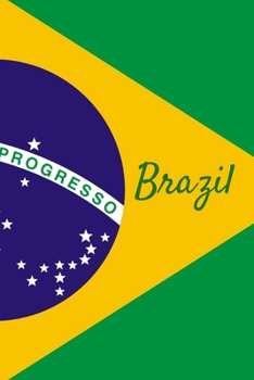 Paperback Brazil: Composition Notebook Journal and Writing Notes for Girls, Boys and Teens, for Students and History Teachers Book