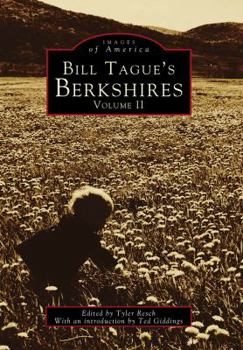 Paperback Bill Tague's Berkshires: Volume II Book