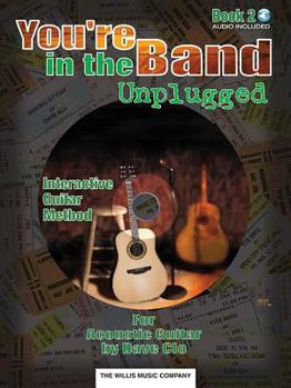 Paperback You're in the Band Unplugged - Book 2 (Book/Online Audio) [With CD (Audio)] Book