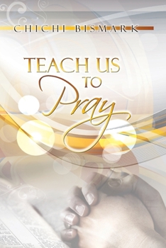 Paperback Teach Us To Pray Book