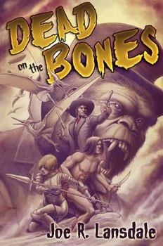 Hardcover Dead on the Bones: Pulp on Fire Book