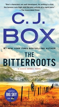 The Bitterroots - Book #5 of the Highway Quartet