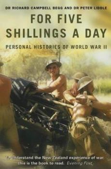 Paperback For Five Shillings a Day: Eyewitness History of World War II Book