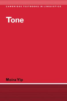 Tone (Cambridge Textbooks in Linguistics) - Book  of the Cambridge Textbooks in Linguistics