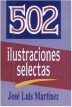 Paperback 502 Ilustraciones: Ilustraciones Selectas [Spanish] Book