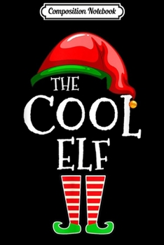 Composition Notebook: Cool Elf Group Matching Family Christmas Gift Men Women  Journal/Notebook Blank Lined Ruled 6x9 100 Pages