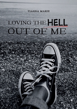 Paperback Loving The Hell Out of Me Book